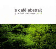 Raphael And Marionneau "Le Cafe Abstrait Vol.6" CD - new sound dimensions