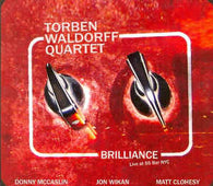 Torben Quartet Waldorff "Brilliance-Live At 55 Bar Nyc" CD - new sound dimensions