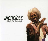 Adelita Ramos "Increible" CD - new sound dimensions