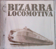 Bizarra Locomotiva "Bizarra Locomotiva" CD