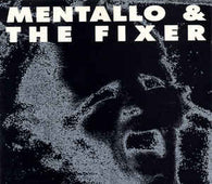 Mentallo & The Fixer "No Rest For The Wicked" CD