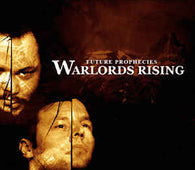 Future Prophecies "Warlords Rising" CD - new sound dimensions