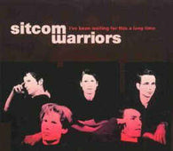 Sitcom Warriors "I've Been Waiting For This A Long Time" CD - new sound dimensions