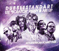Dubblestandart / Lee Perry & Ari-Up "Return From Planet Dub" CD