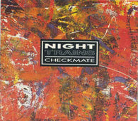 Night Trains "Checkmate" CD - new sound dimensions