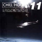 Various "Chill House 11" CD - new sound dimensions