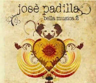 Jos?? Padilla "Bella Musica 2" CD - new sound dimensions