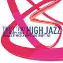 Truby Trio Ft . Joseph Malik "High Jazz" 12"