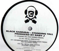 Black Samurai "Standing Tall" 12"