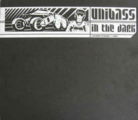 Unibass "In The Dark" 12"