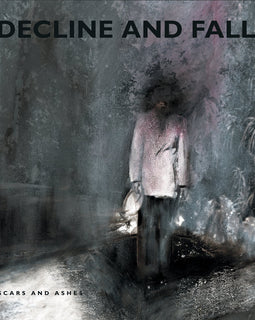 Decline And Fall "Scars and Ashes" LP