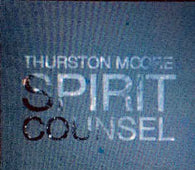 Thurston Moore "Spirit Counsel" Box + 3xCD