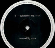 Emmanuel Top "Acidity" 12" - new sound dimensions