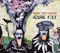 Nurse With Wound "Dark Fat " 2xCD - new sound dimensions