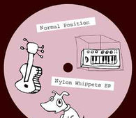 Normal Position "Nylon Whippets EP" 12" - new sound dimensions