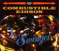 Combustible Edison "I,Swinger" CD - new sound dimensions