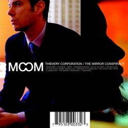 Thievery Corporation "The Mirror Conspiracy (Special Bonustrack Edition)" CD