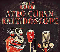 Snowboy "Afro Cuban Kaleidoscope" CD - new sound dimensions