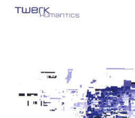 Twerk "Humantics" 2LP - new sound dimensions