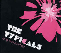 The Typicals "Long And Short EP" CD - new sound dimensions