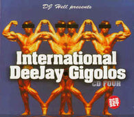 Various "International Deejay Gigolos Vol.4 (Four)" CD - new sound dimensions