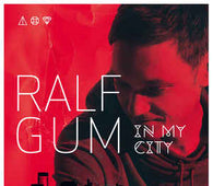 Ralf Gum "In My City" CD - new sound dimensions