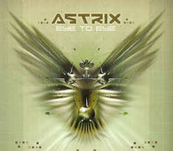 Astrix "Eye To Eye" CD - new sound dimensions