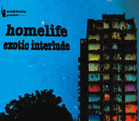 Homelife "Exotic Interlude" CD - new sound dimensions