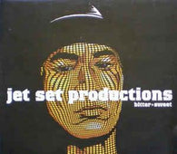 Jet Set Productions "Bitter ?ÔæÄ Sweet" 12" - new sound dimensions