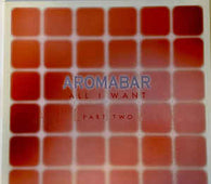 Aromabar "All I Want (Part Two)" 12" - new sound dimensions