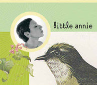 Little Annie "Songs From The Coal Mine Canary" CD