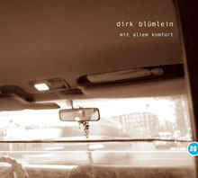 Dirk Bl??mlein "Mit Allem Komfort" CD - new sound dimensions