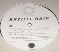Bazille Noir "In Affair" 12"