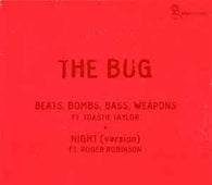 The Bug "Beats, Bombs, Bass, Weapons" 7"