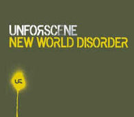 Unforscene "New World Disorder" 2LP - new sound dimensions