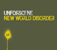 Unforscene "New World Disorder" 2LP
