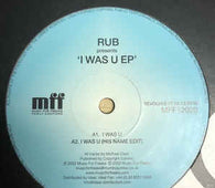 Rub "I Was U EP" 12" - new sound dimensions