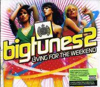 Various "Big Tunes 2 (Living For The Weekend)" 2xCD