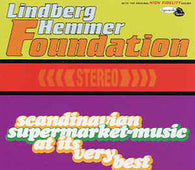Lindberg Hemmer Foundation "Scandinavian Supermarket Music At Its Very Best" CD