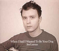 Jens Lekman "When I Said I Wanted To Be Your Dog" CD