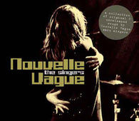 Nouvelle Vague "The Singers" CD