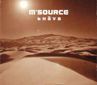 M'source "Bhava" CD - new sound dimensions