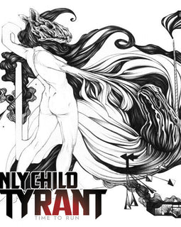 Only Child Tyrant "Time To Run" LP