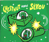 DJ Chestnut Versus Sekou "Green" 12"