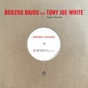 Boozoo Bajou And Tony Joe White "Aspen Colorado (LTD 10inch)" 10"