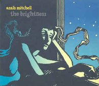 Anais Mitchell "The Brightness" CD - new sound dimensions