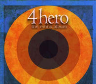 4 Hero "The Remix Album, Volume 1" 2xCD