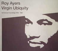 Roy Ayers "Virgin Ubiquity (Unreleased Recordings 1976-81)" 2LP
