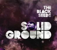 The Black Seeds "Solid Ground" CD