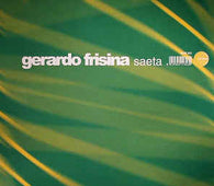 Gerardo Frisina "Saeta" 12" - new sound dimensions